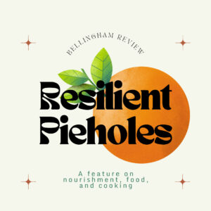 Resilient Pieholes graphic with black font and an orange in the background.